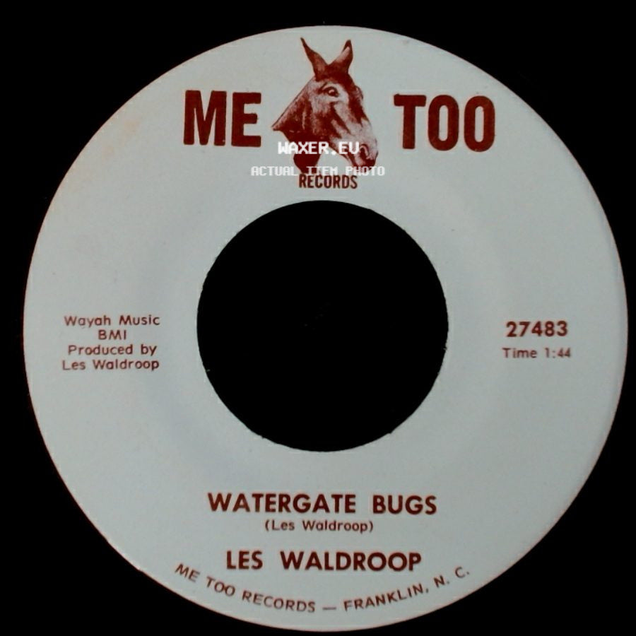 Les Waldroop - Watergate Bugs / Moonlight's A-Wastin' side A