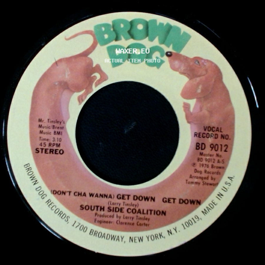South Side Coalition - The Power-Play / (Don't Cha Wanna) Get Down Get Down side B