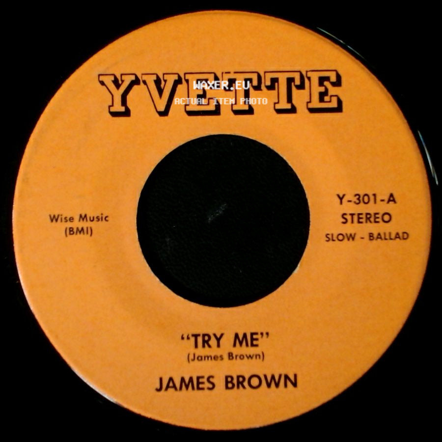 James Brown / Jermaine Jackson - "Try Me" / You're In Good Hands side A