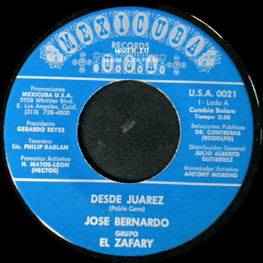 Jose Bernardo Grupo El Zafary / Jose Bernardo - Desde Juarez / Amor Como Negocio side A