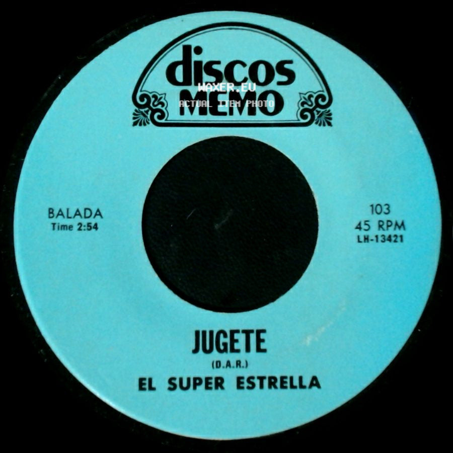 El Super Estrella - La Carreta / Jugete side B