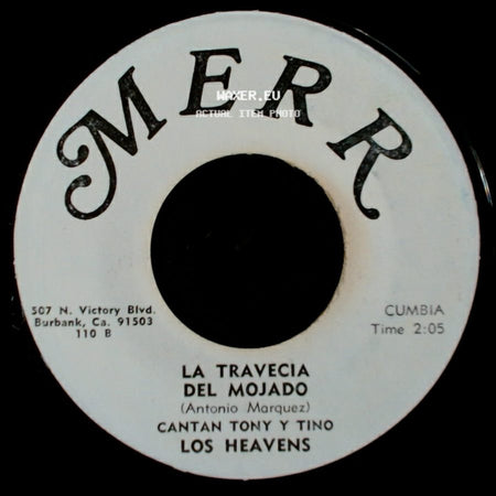 Los Heavens - Quedo Pendiente Una Boda / La Travecia Del Mojado side B