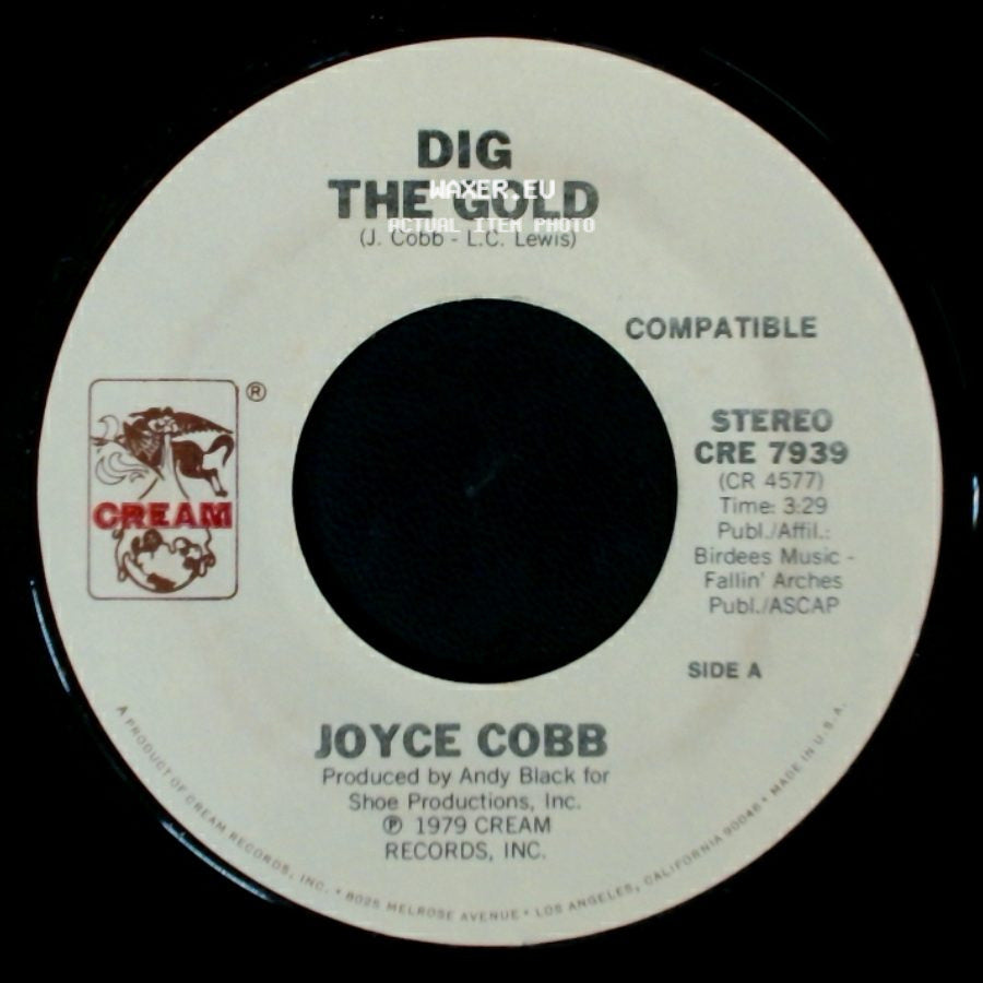 Joyce Cobb - Dig The Gold / Don't Be Mad At Me side A