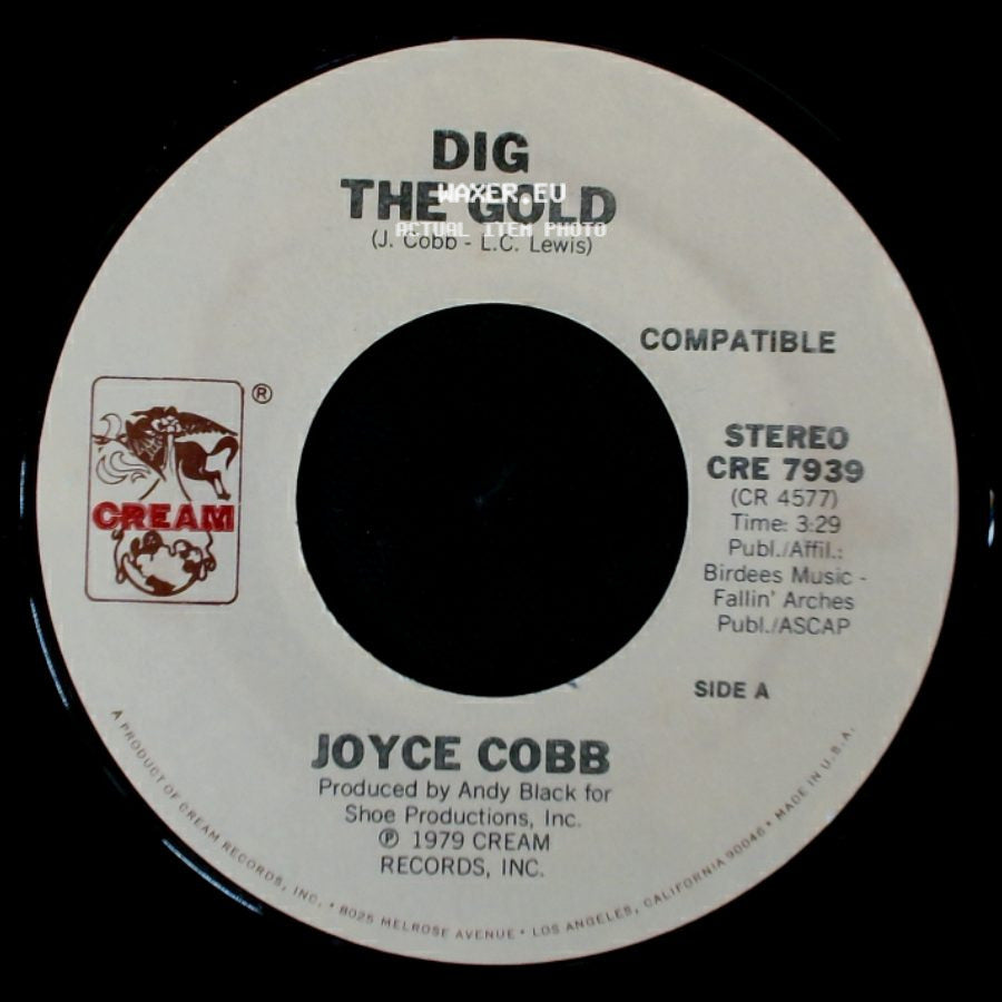 Joyce Cobb - Dig The Gold / Don't Be Mad At Me side A