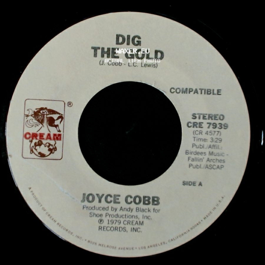 Joyce Cobb - Dig The Gold / Don't Be Mad At Me side A