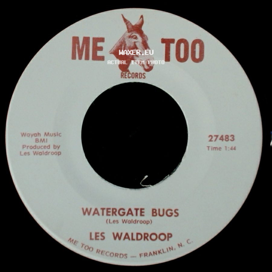 Les Waldroop - Moonlight's A-Wastin' / Watergate Bugs side B