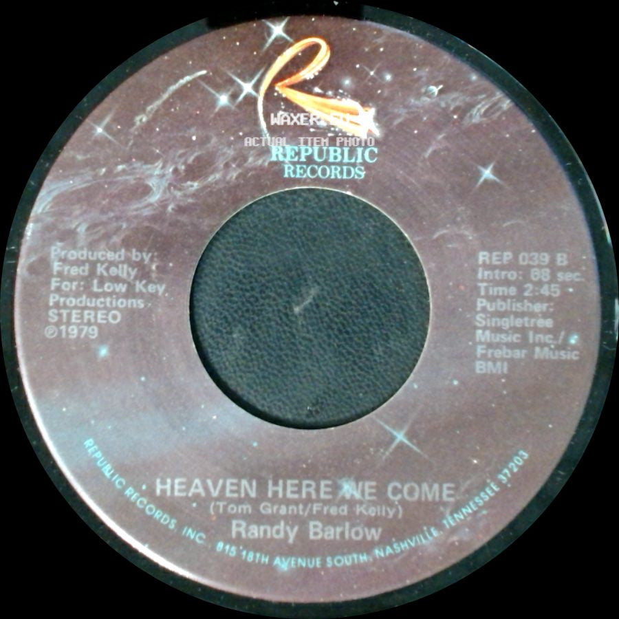 Randy Barlow - Heaven Here We Come / Sweet Melinda side A