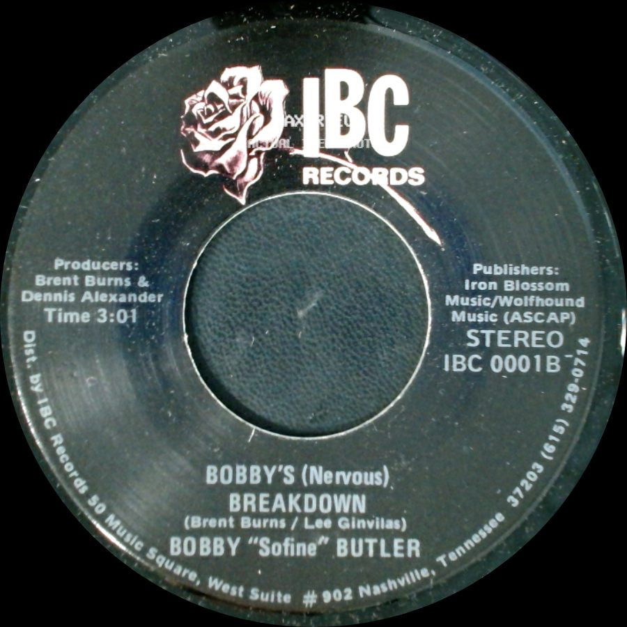 Bobby "Sofine" Butler - Bobby's (Nervous) Breakdown / Cheaper Crude Or No More Food side A