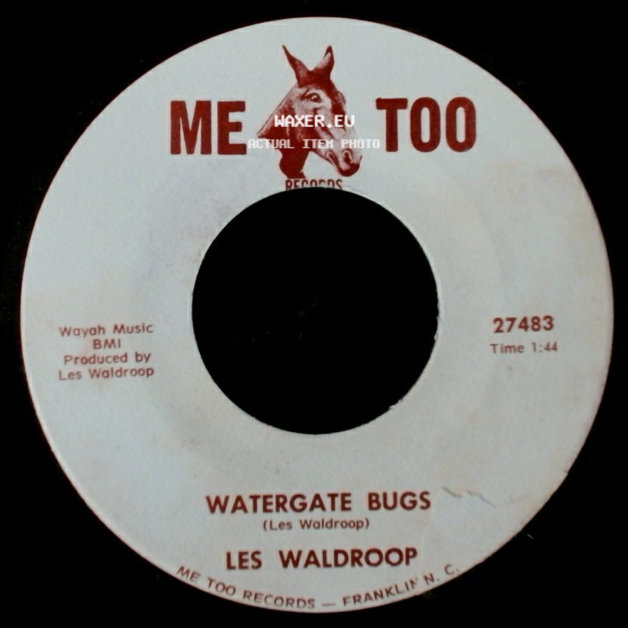 Les Waldroop - Watergate Bugs / Moonlight's A-Wastin' side A