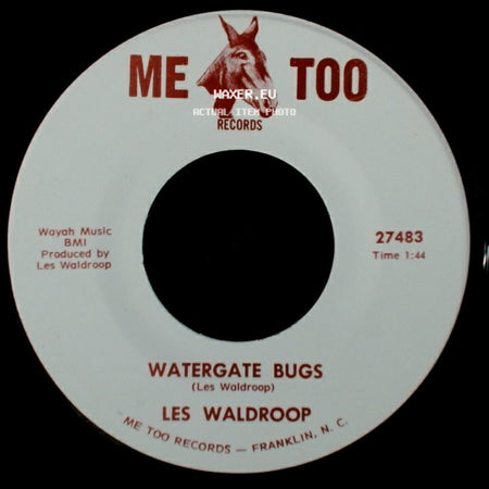 Les Waldroop - Moonlight's A-Wastin' / Watergate Bugs side B