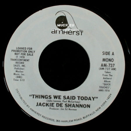 Jackie De Shannon - Things We Said Today / "Things We Said Today" side A