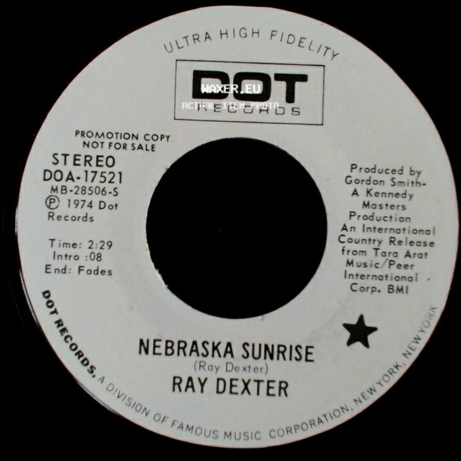 Ray Dexter - Nebraska Sunrise / Nebraska Sunrise side A