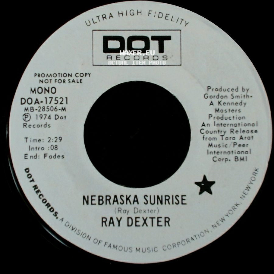 Ray Dexter - Nebraska Sunrise / Nebraska Sunrise side A