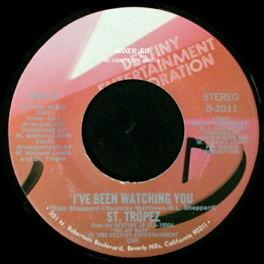 St. Tropez - Bein' With You / I've Been Watching You side B