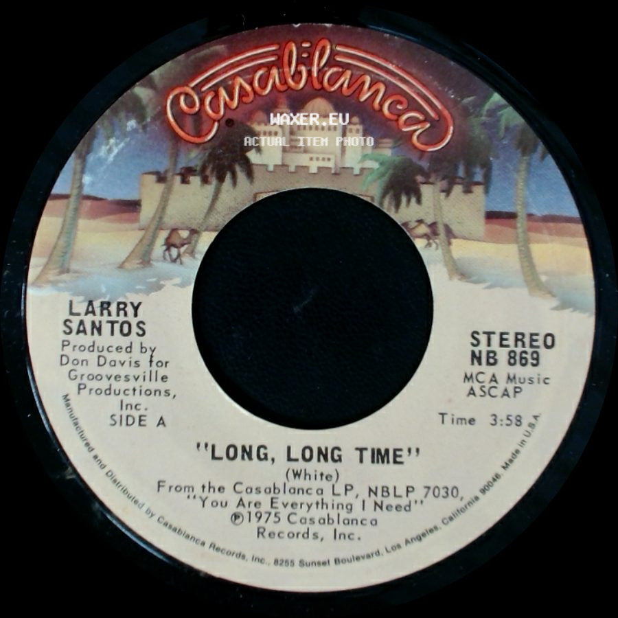 Larry Santos - Long, Long Time / You Are Everything I Need side A