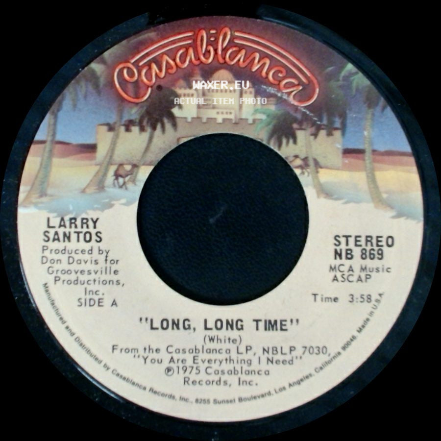 Larry Santos - Long, Long Time / You Are Everything I Need side A