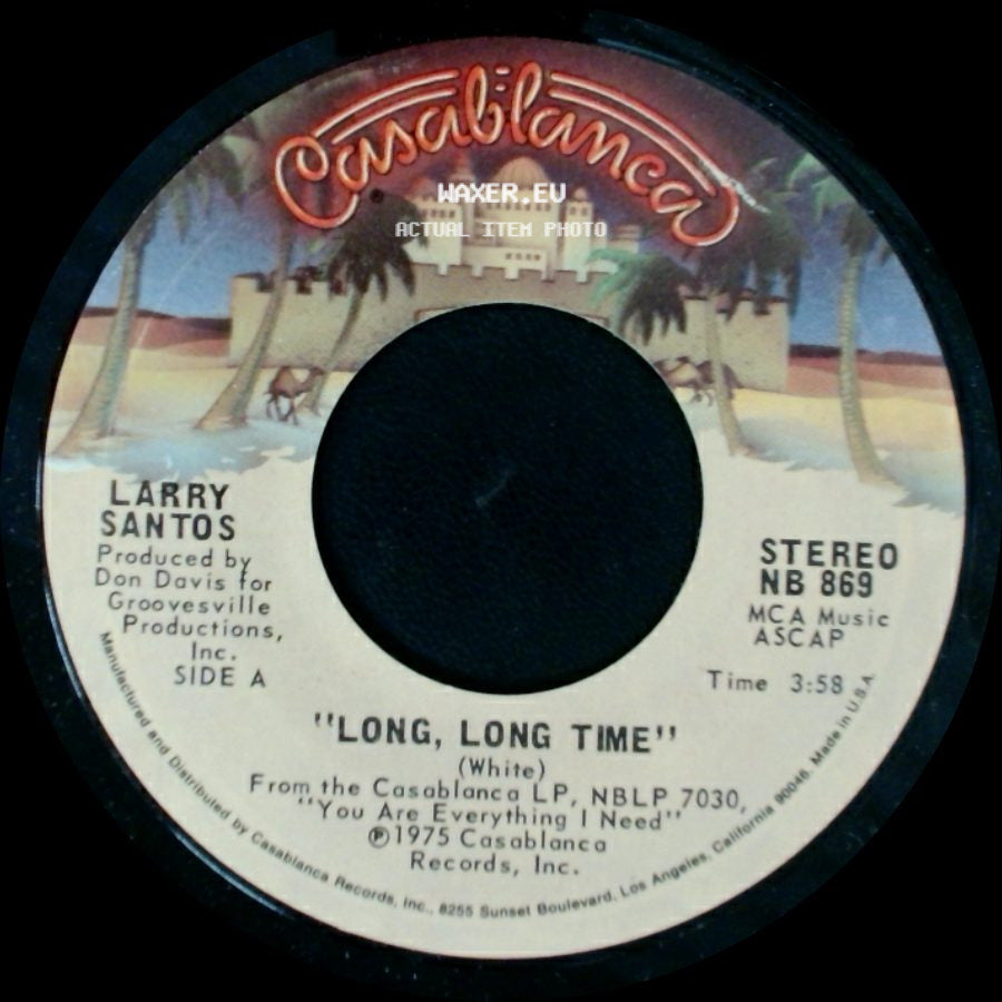 Larry Santos - Long, Long Time / You Are Everything I Need side A