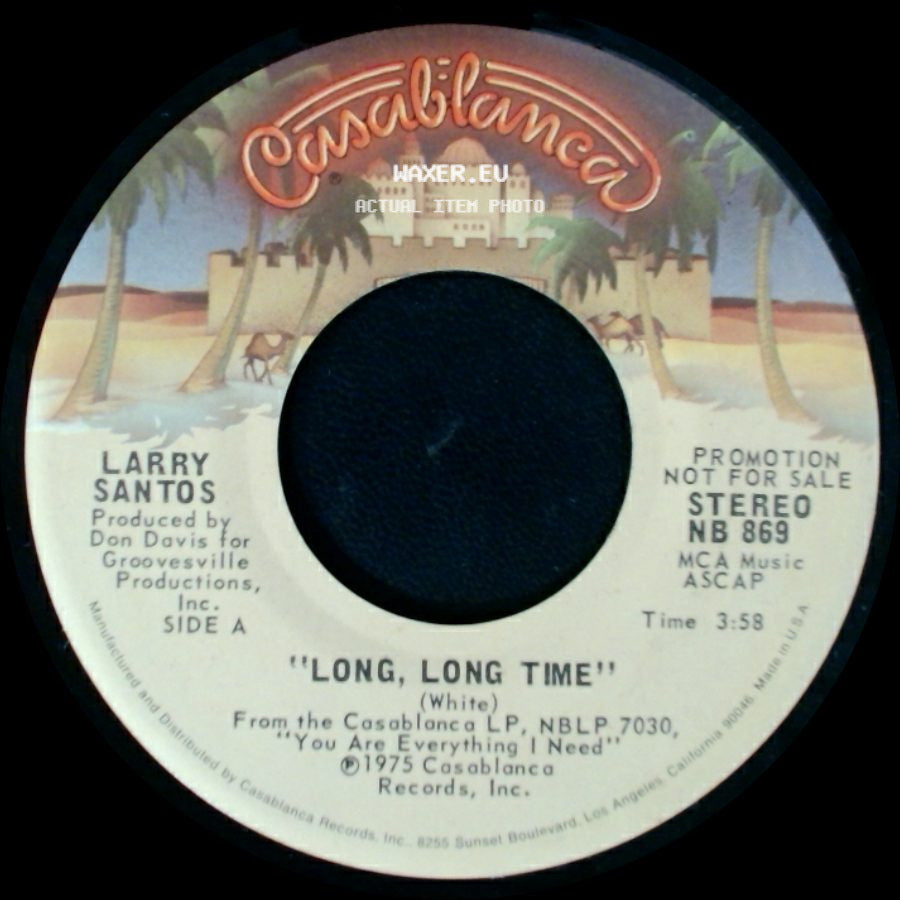 Larry Santos - Long, Long Time / You Are Everything I Need side A