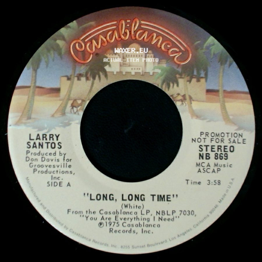 Larry Santos - Long, Long Time / You Are Everything I Need side A