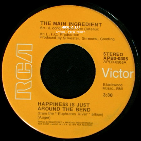 The Main Ingredient - Why Can't We All Unite / Happiness Is Just Around The Bend side B