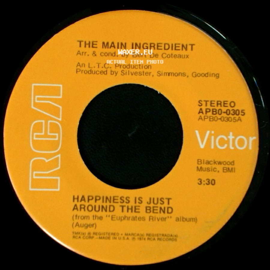 The Main Ingredient - Why Can't We All Unite / Happiness Is Just Around The Bend side B