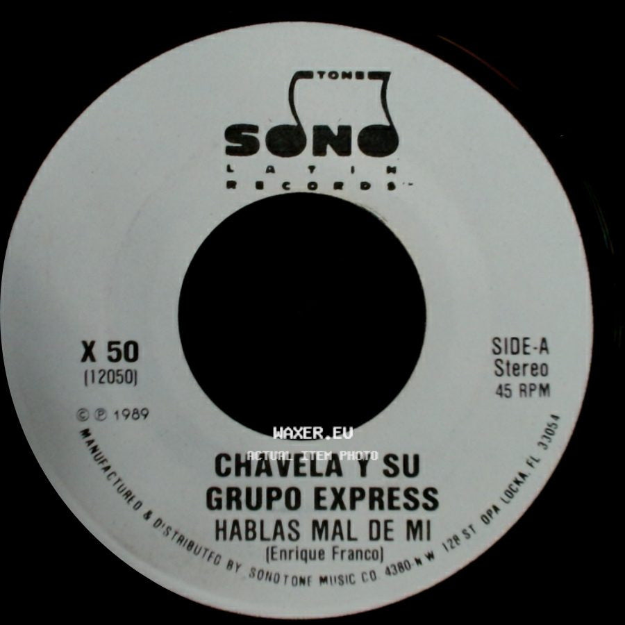 Chavela Y Su Grupo Express - Hablas Mal De Mi / Hablas Mal De Mi side A