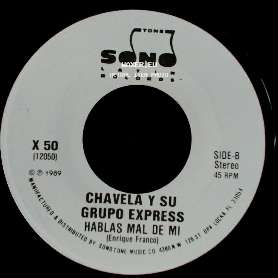 Chavela Y Su Grupo Express - Hablas Mal De Mi / Hablas Mal De Mi side B