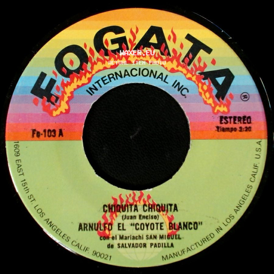 Arnulfo El "Coyote Blanco" - Treinta Copas / Chiquita Chiquita side B