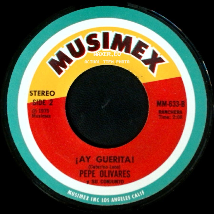 Pepe Olivares / Pepe Olivares Y Su Conjunto - Por Una Sonriza / ¡Ay Guerita! side B