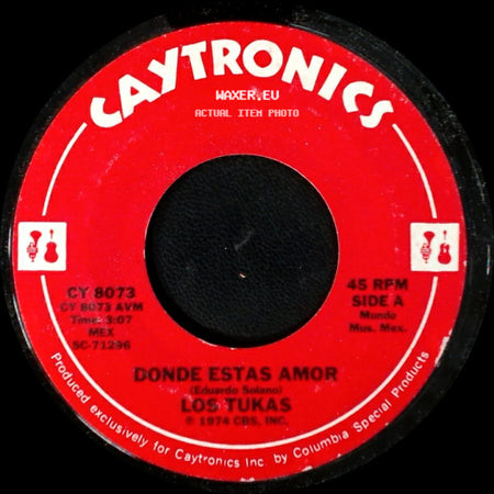 Los Tukas - Donde Estas Amor / Mal Pagadora side A