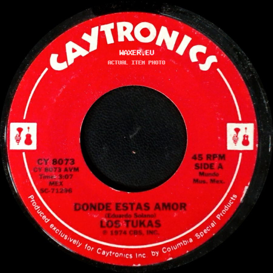 Los Tukas - Donde Estas Amor / Mal Pagadora side A