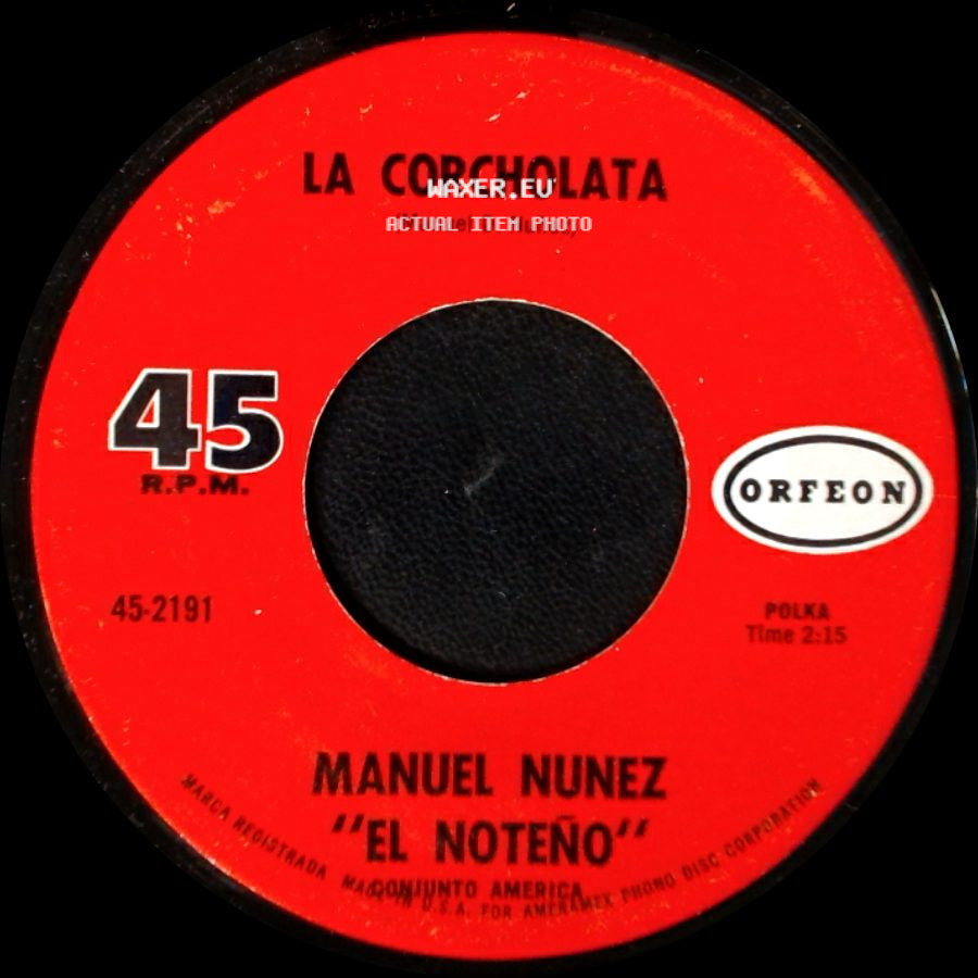 Manuel Nunez "El Noteno" - La Corcholata / El Otro Troquero side A