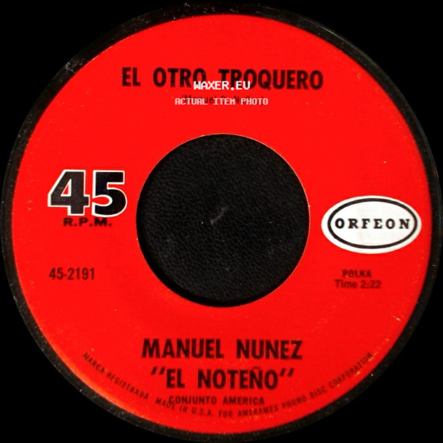 Manuel Nunez "El Noteno" - La Corcholata / El Otro Troquero side B