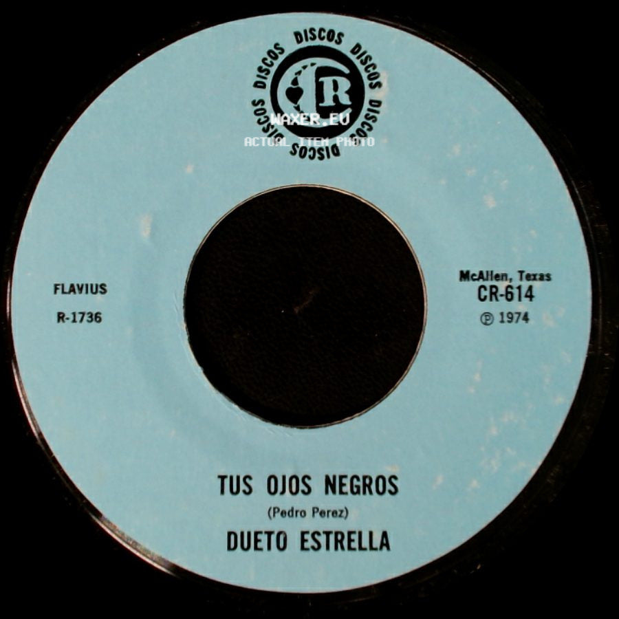 Dueto Estrella - Tus Ojos Negros / Mi Mala Estrella side A