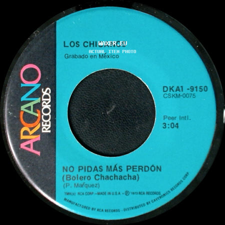Los Chicanos - Amor De Fuego / No Pidas Más Perdón (Bolero Chachacha) side B