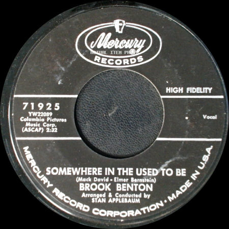 Brook Benton - Somewhere In The Used To Be / Walk On The Wild Side side A