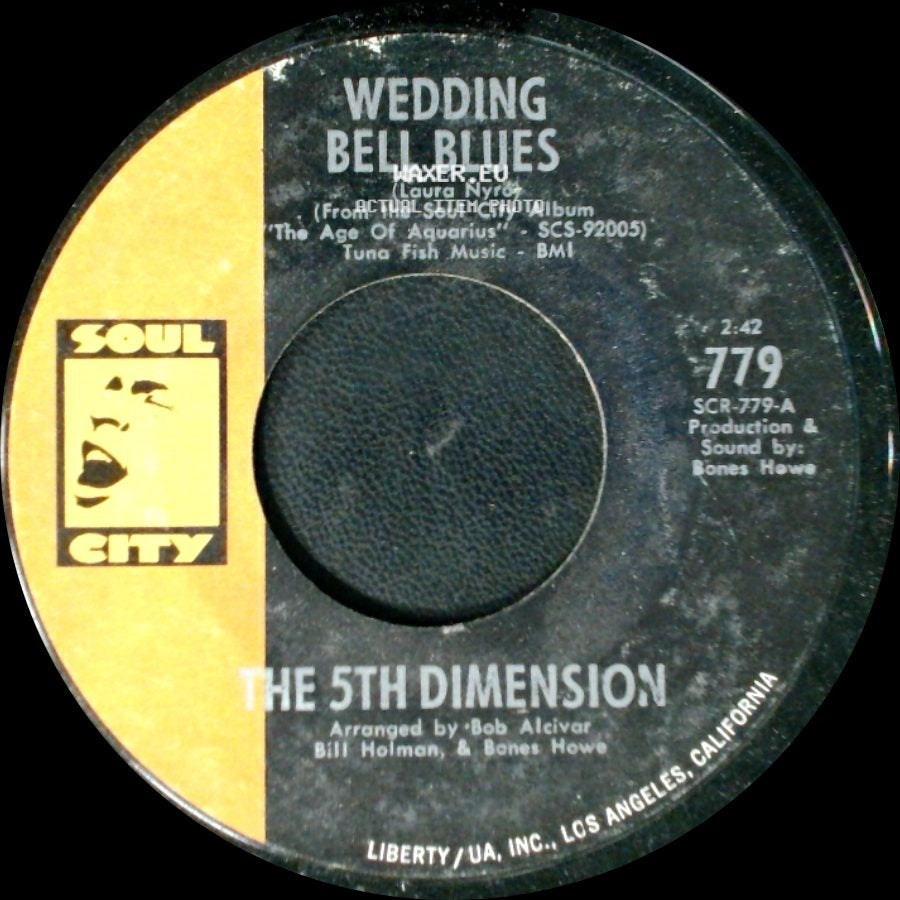 The 5Th Dimension - Wedding Bell Blues / Lovin' Stew side A