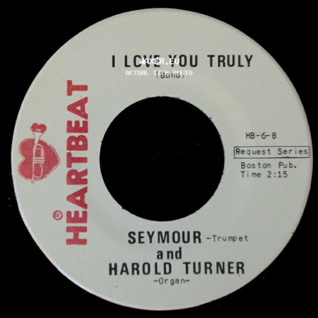 Seymour And Harold Turner - I Love You Truly / Always (Berun) side A