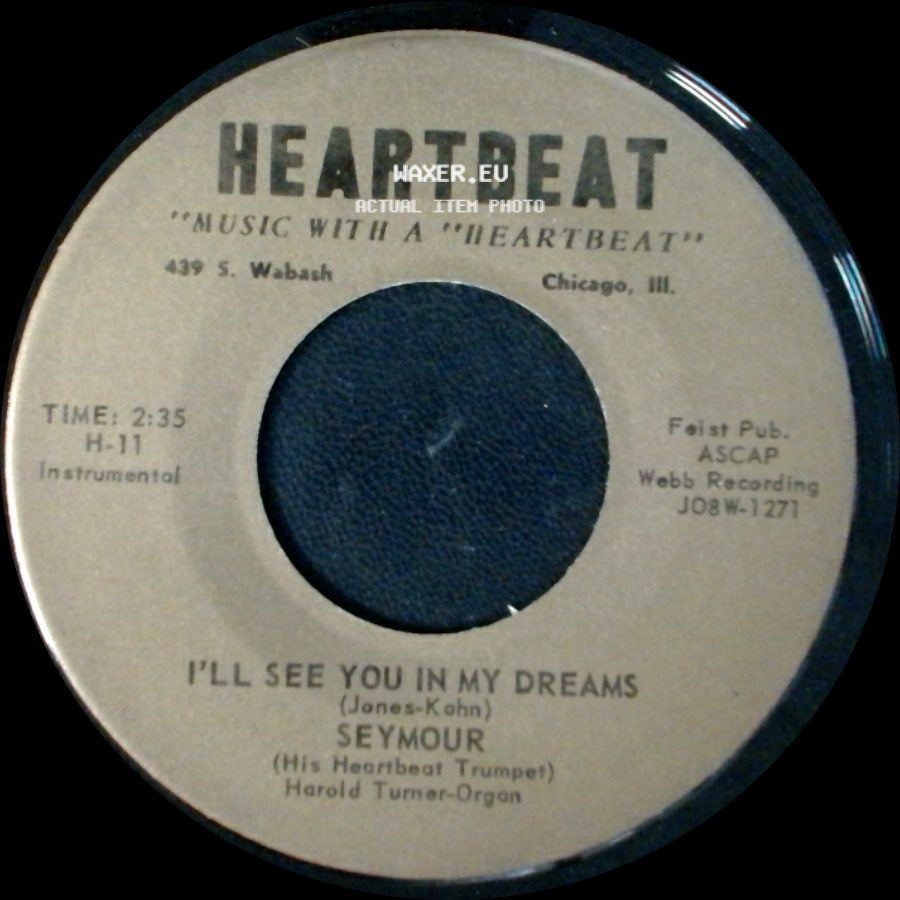 Seymour - I'll See You In My Dreams / Some Of These Days side A