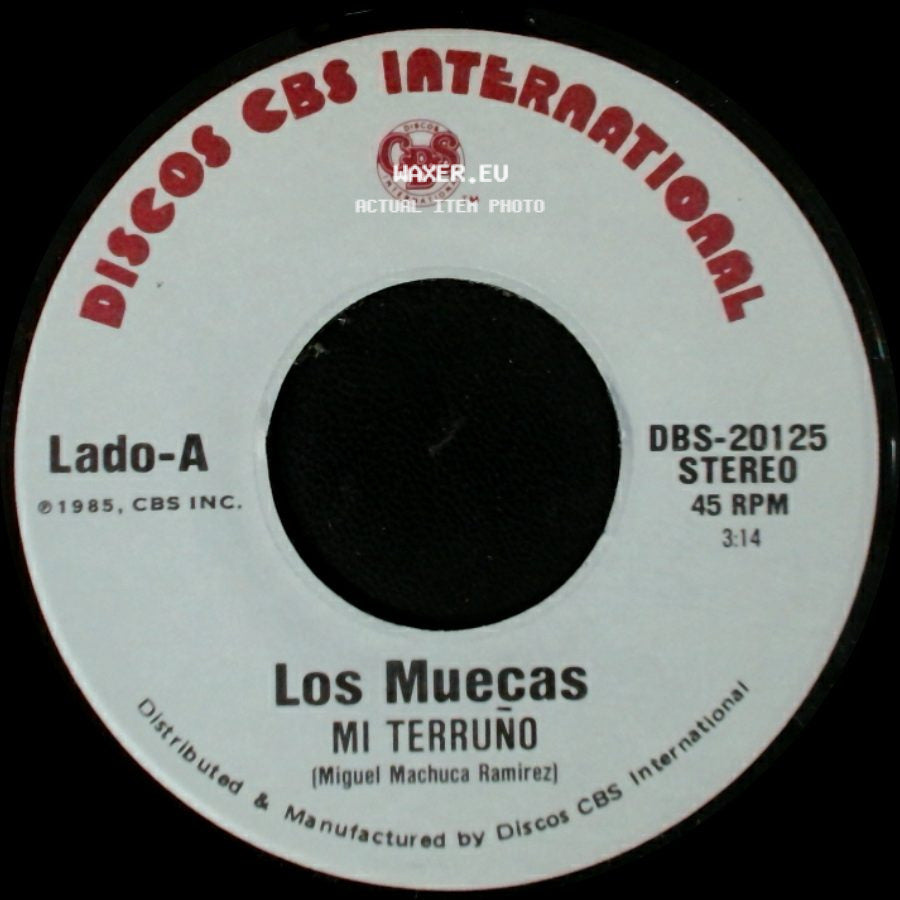 Los Muecas - Mi Terruno / Te Quedaste Aqui side A