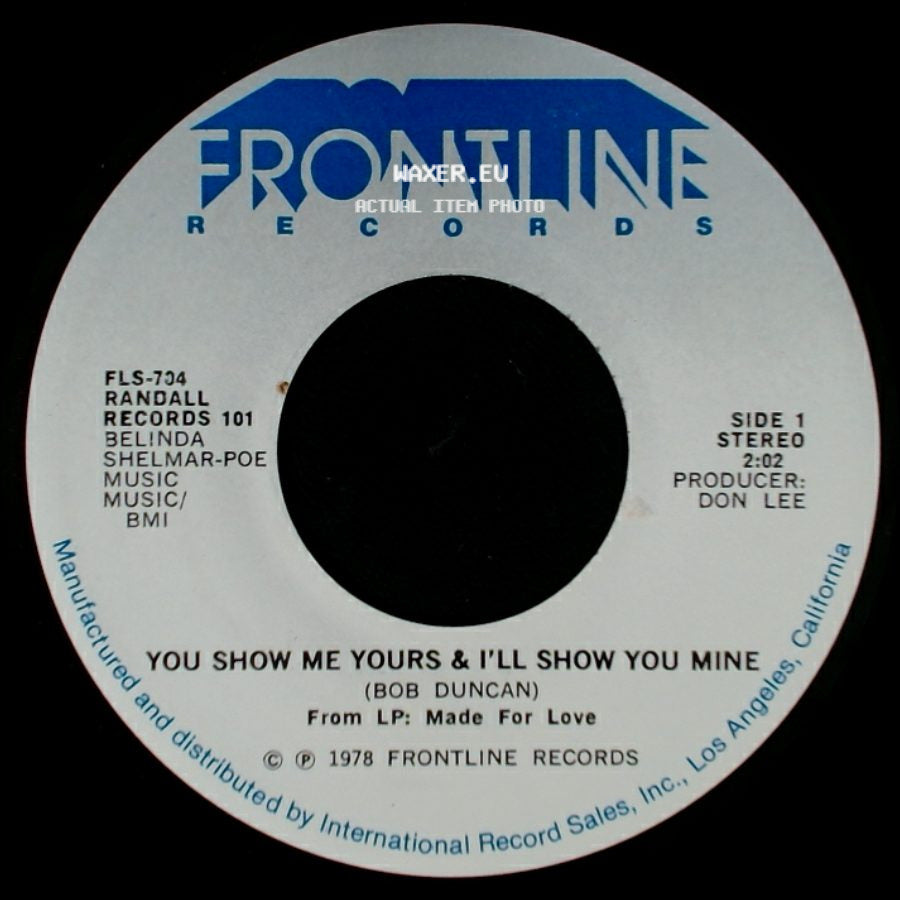 Belinda / Randall - You Show Me Yours & I'll Show You Mine / You're The Last Thing On My Mind side A