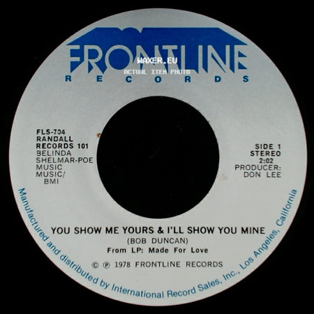 Belinda / Randall - You Show Me Yours & I'll Show You Mine / You're The Last Thing On My Mind side A