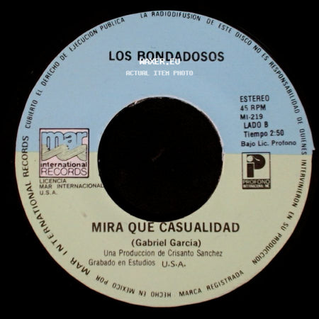 Los Bondadosos - Solo Cuando Estoy Contigo / Mira Que Casualidad side B