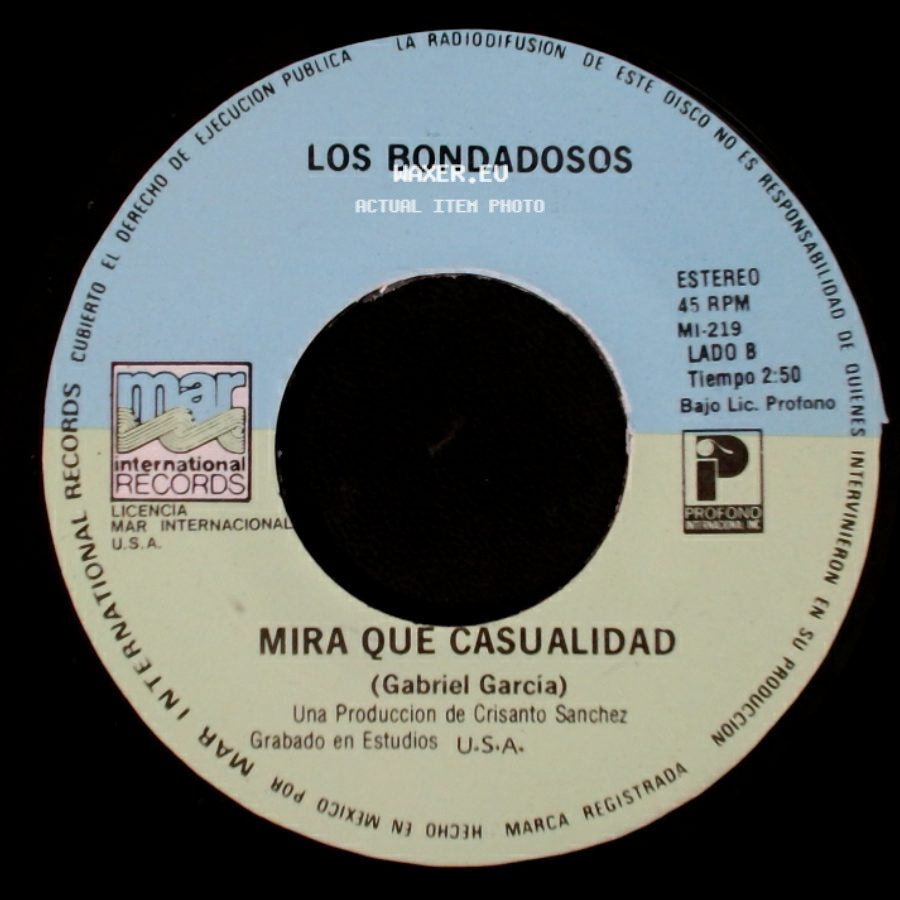 Los Bondadosos - Solo Cuando Estoy Contigo / Mira Que Casualidad side B