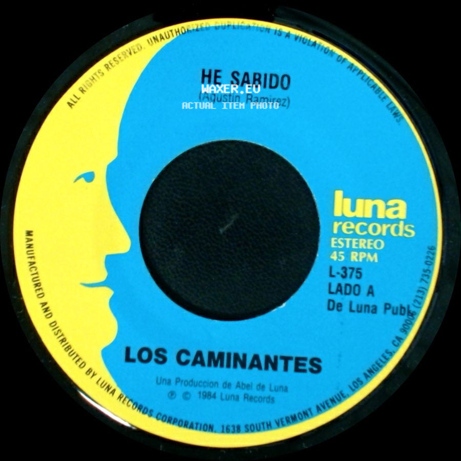 Los Caminantes - He Sabido / Aquella Joven side A