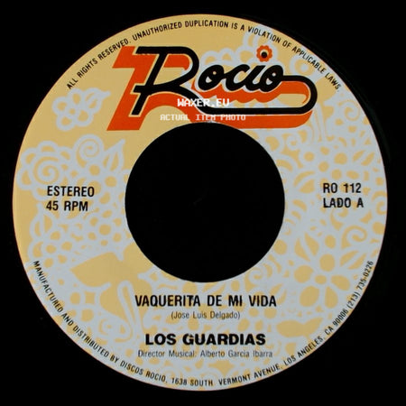 Los Guardias - Vaquerita De Mi Vida / Vestido Blanco side A
