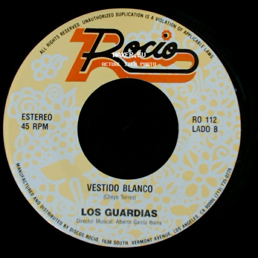 Los Guardias - Vaquerita De Mi Vida / Vestido Blanco side B