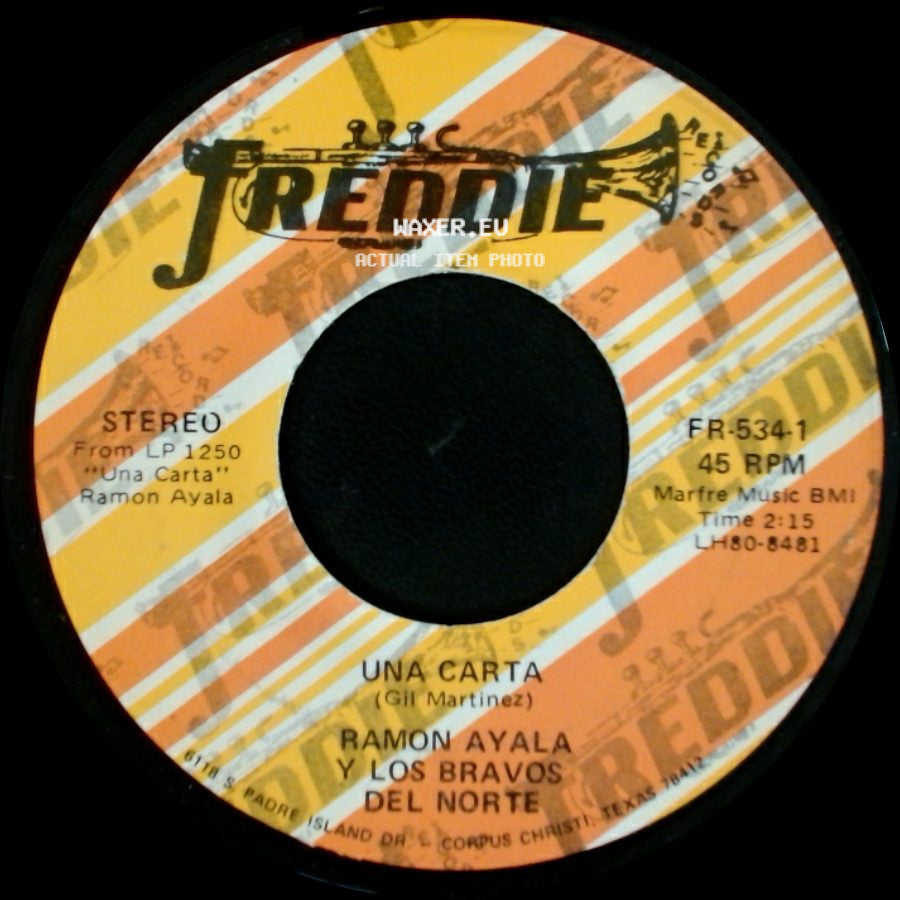 Ramon Ayala Y Los Bravos Del Norte - Tus Coqueteos / Una Carta side B
