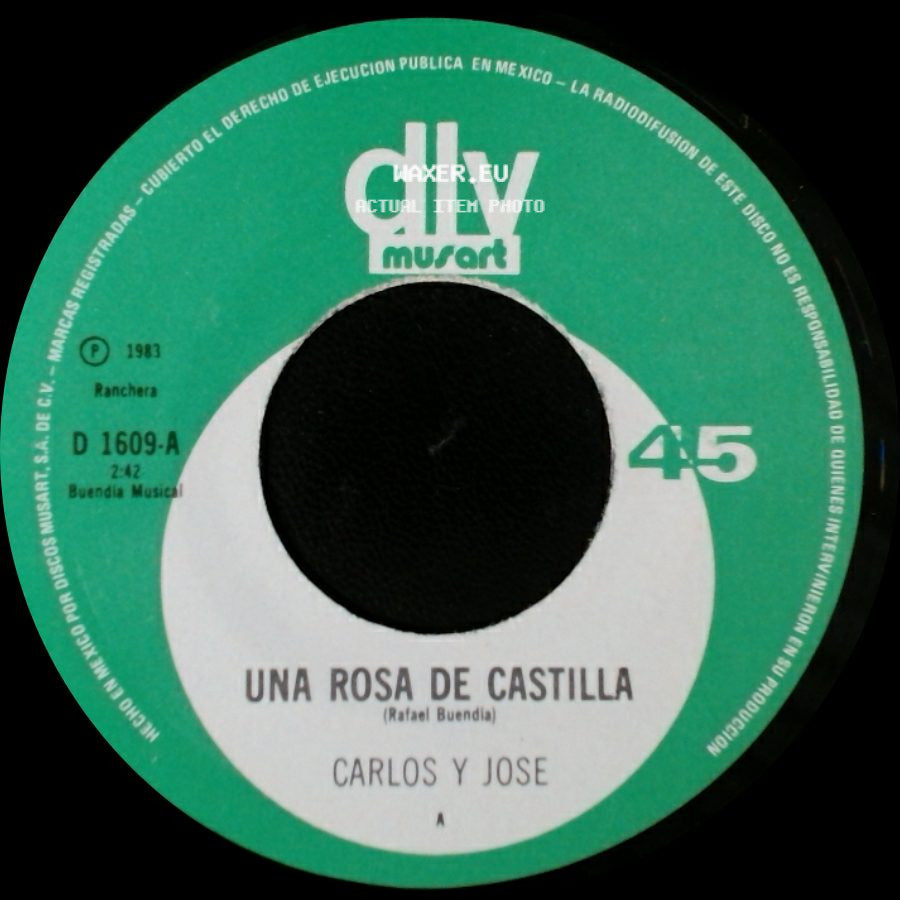 Carlos Y Jose - Sentenciado A Muerte / Una Rosa De Castilla side B