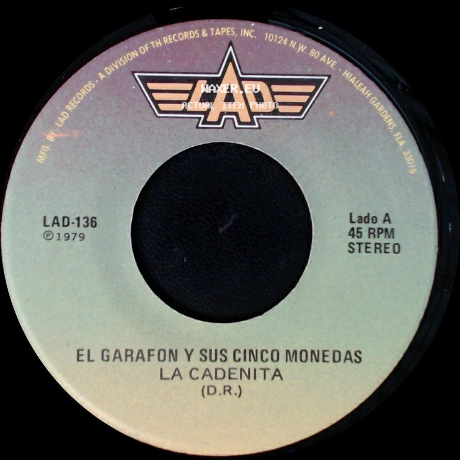 El Garafon Y Sus Cinco Monedas - La Cadenita / El Farolito side A